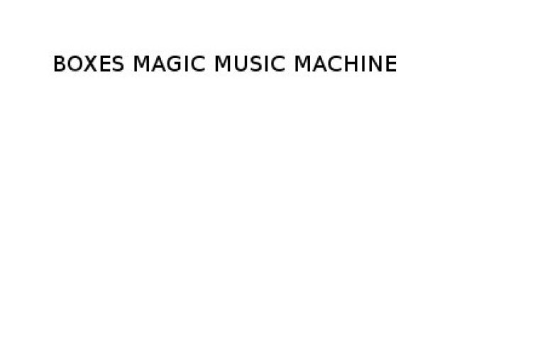 Boxes Magic Music Machine - Coffee Break